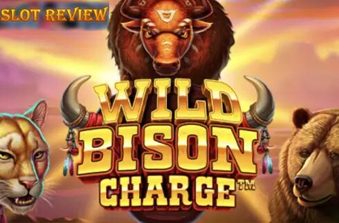 Wild Bison Charge Slot Review